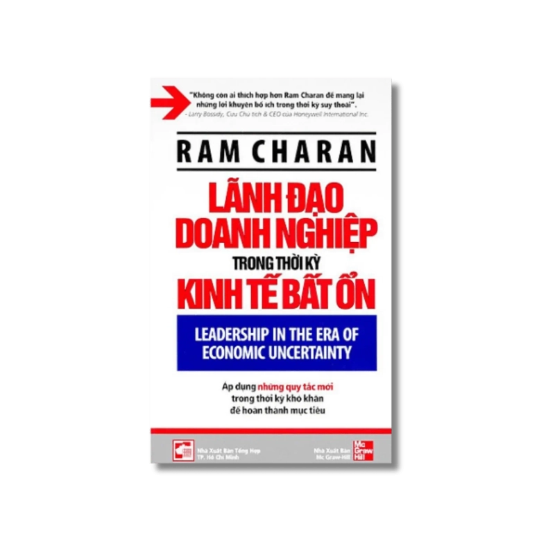 Lãnh đạo doanh nghiệp trong thời kỳ kinh tế bất ổn - Ram Charan 730129