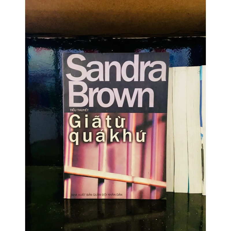 (Sách cũ SCGR) Giã từ quá khứ - Sandra Brown - Văn học VAVOA1T2-64 Blogmeo090426 1016274
