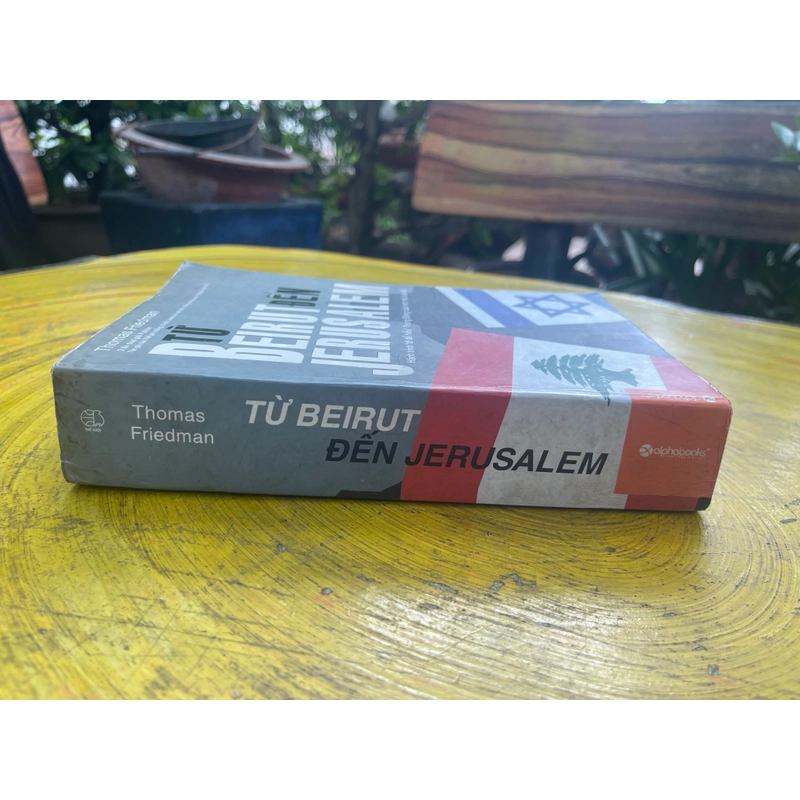 TỪ BEIRUT ĐẾN JERUSALEM- THOMAS FRIEDMAN 546027