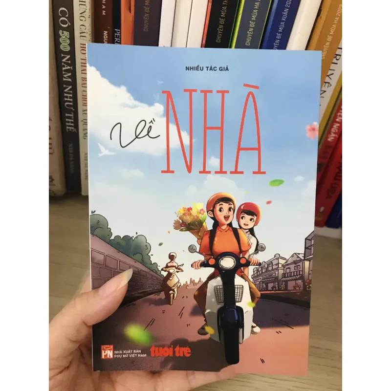 VỀ NHÀ - Tuyển tập tản văn hay nhất 706361