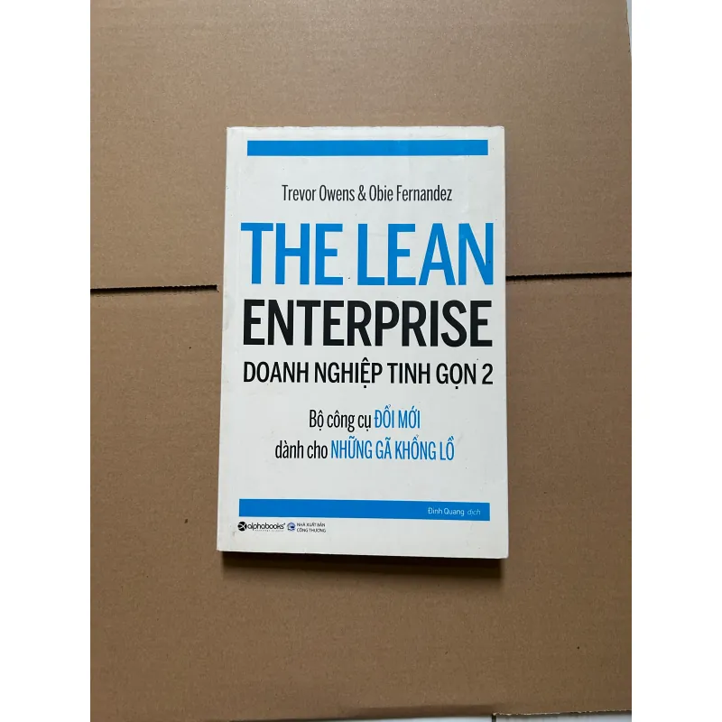 Doanh nghiệp tinh gọn 2 Bộ công cụ đổi mới dành cho những gã khổng lồ - Trevor Owens 750107