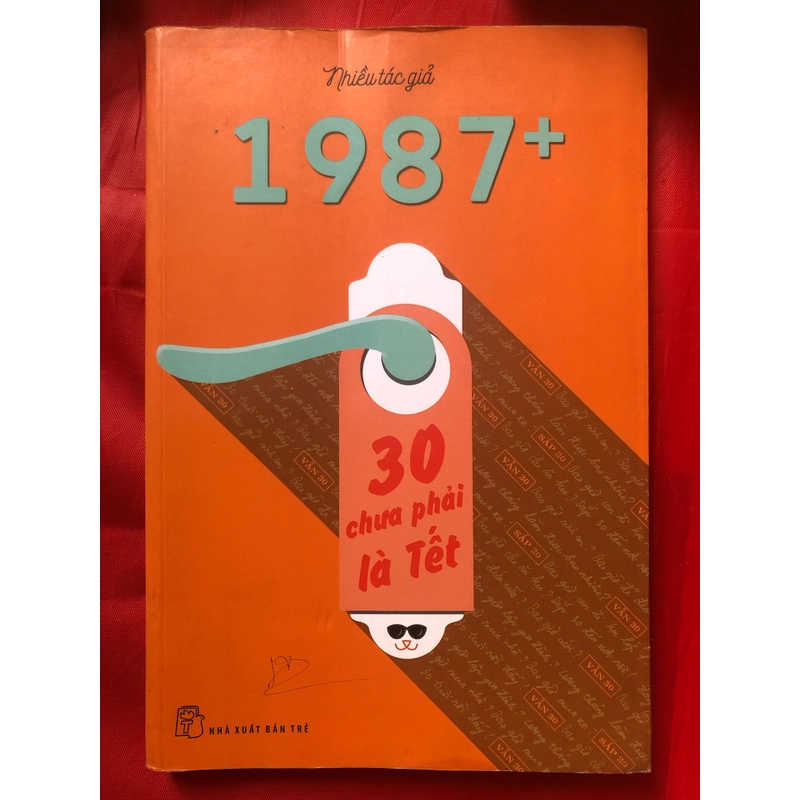 1987+ 30 chưa phải là tết  475372