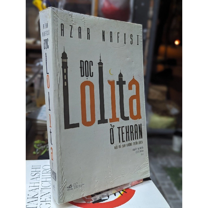 Đọc Lolita ở Tehran - Azar Nafisi 127530