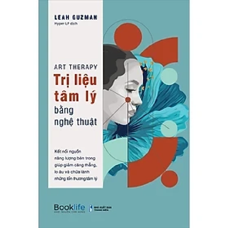 Trị liệu tâm lý bằng nghệ thuật HCM.PO mới 100% Leah Guzman Oreka-Blogmeo 182903