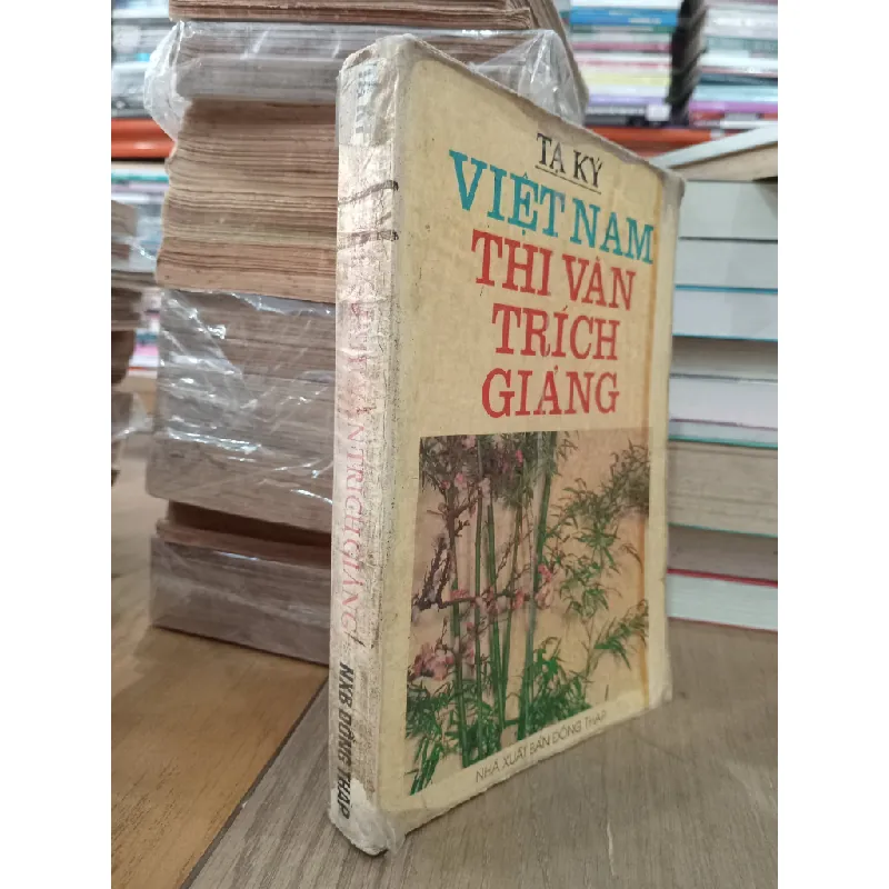 Việt Nam thi văn trích giảng - Tạ Ký 120501