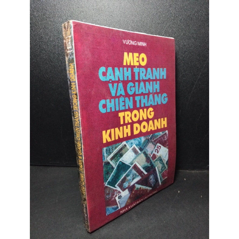 Mẹo cạnh tranh và giành chiến thắng trong kinh doanh mới 70% ố có mộc trang cuối 1995 Vương Minh HCM2103 MARKETING KINH DOANH 918727