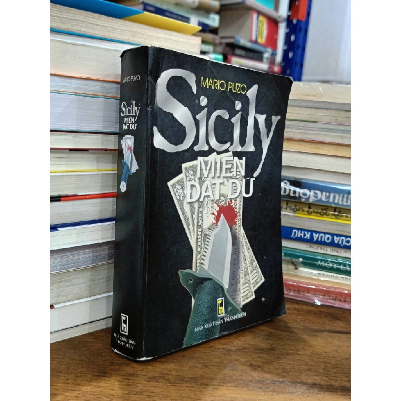 Sicily: Miền đất dữ - Mario Puzo (Đặng Thiền Mẫn dịch) 501893