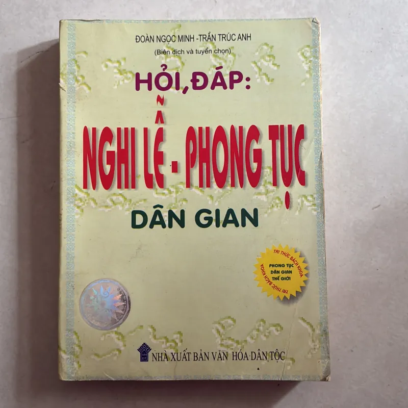 Hỏi đáp nghi lễ phong tục dân gian - Đoàn Ngọc Minh 783531