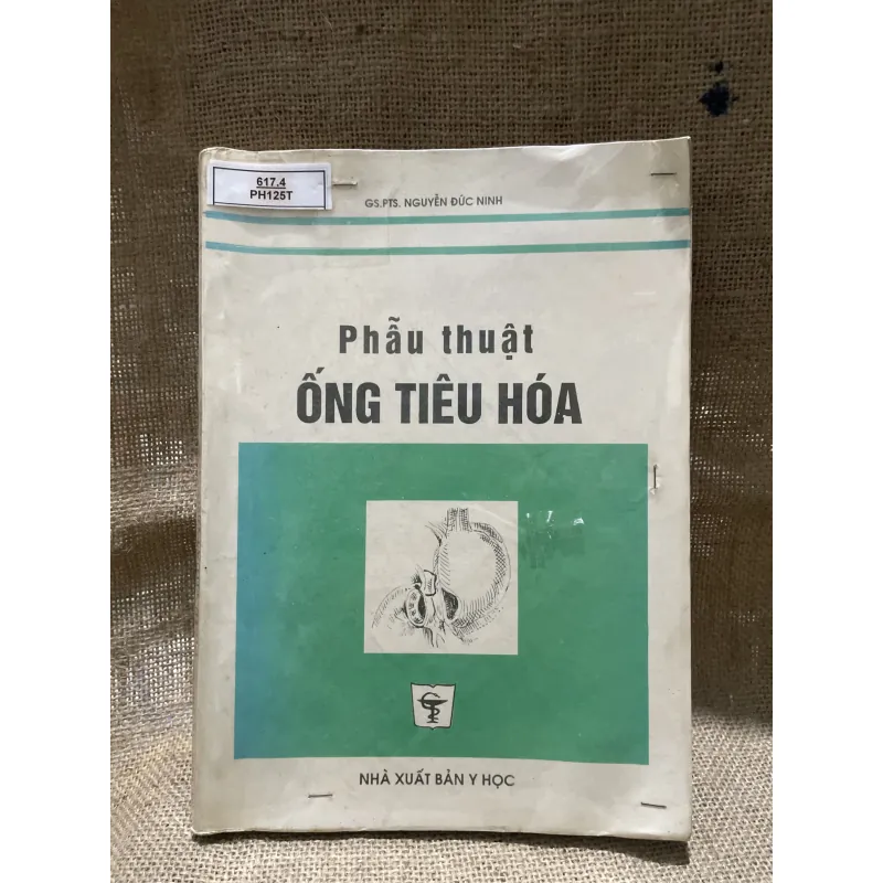 Phẫu thuật ống tiêu hóa GS.PTS. NGUYỄN ĐỨC NINH- 200 trang khổ lớn  799810