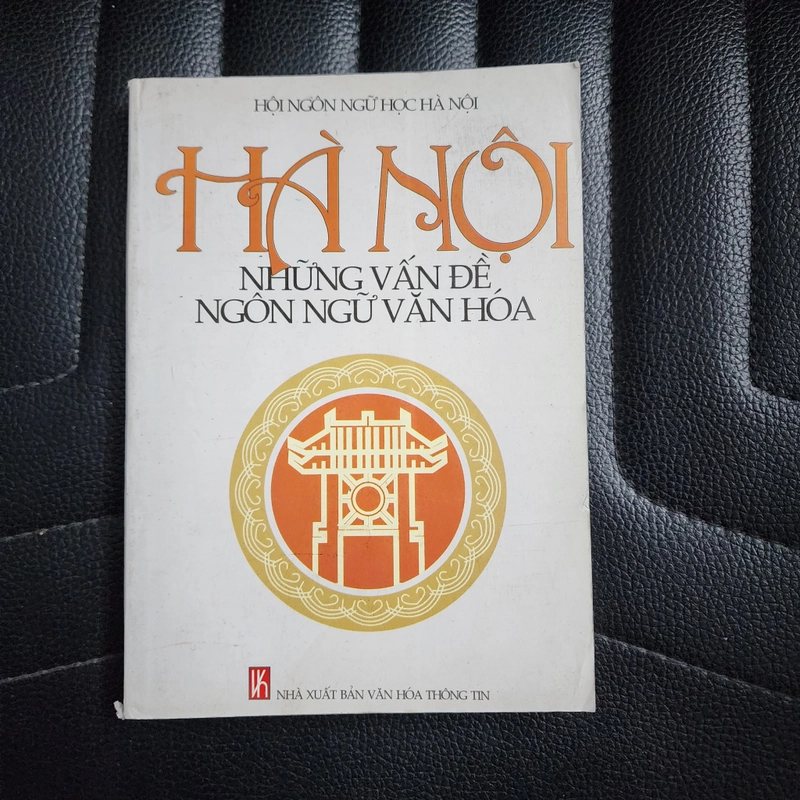 Hà Nội những vấn đề ngôn ngữ văn hóa | Hội Ngôn ngữ học Hà Nội 502424