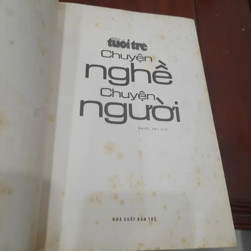 Báo tuổi trẻ - CHUYỆN NGHỀ CHUYỆN NGƯỜI 1031407