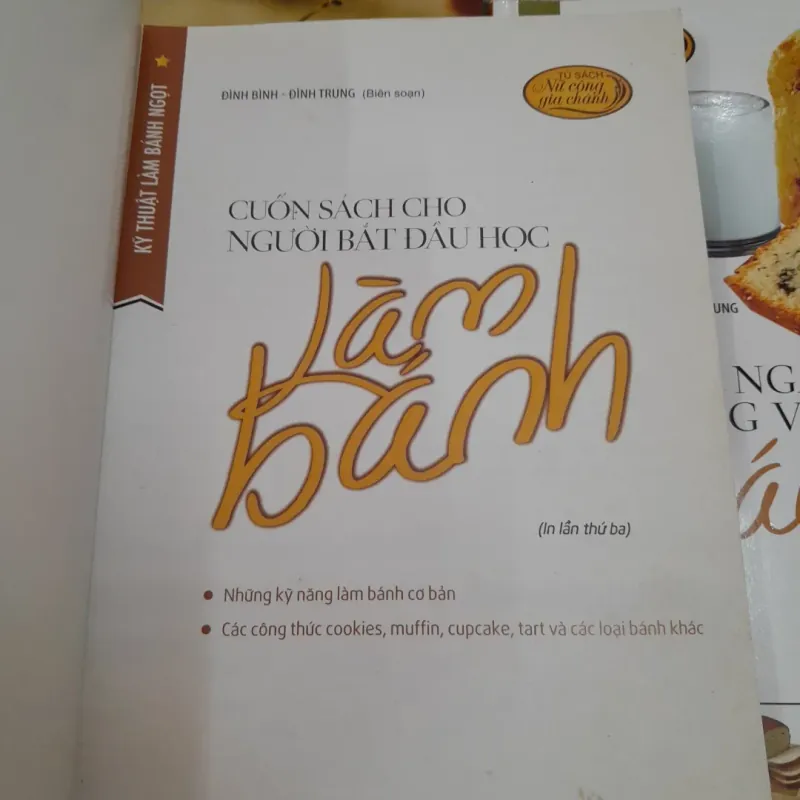 Bộ sách học kỹ năng LÀM BÁNH NGỌT BÁNH MỲ. 3 TẬP. Tác giả Đình Bình - Đình Trung 747735