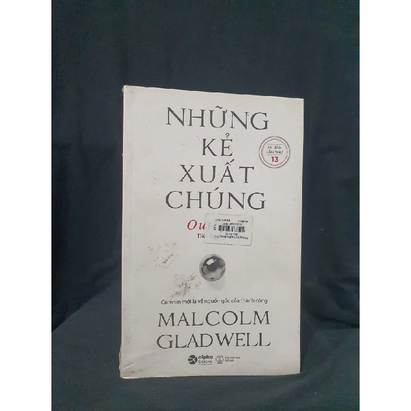 Những kẻ xuất chúng mới 70% 2020 HSTB.HCM205 MALCOLM GLADWELL SÁCH KỸ NĂNG 319467