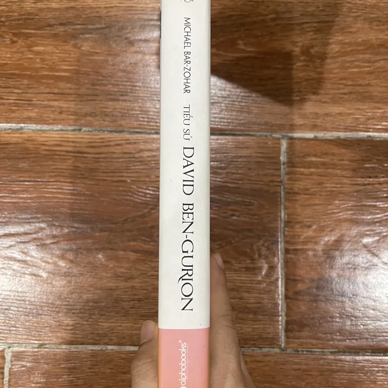 Tiểu sử David Ben-Gurion - Lịch sử hình thành nhà nước Israel - Michael Bar-Zohar (12) 1026644