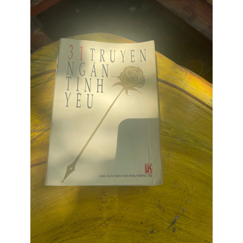 31 TRUYỆN NGẮN TÌNH YÊU- NHIỀU TÁC GIẢ 476933