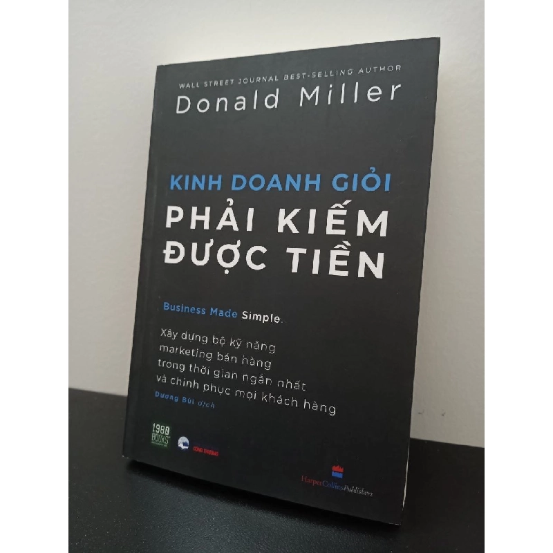 Kinh Doanh Giỏi Phải Kiếm Được Tiền - Donald Miller New 100% HCM.ASB2703 911274