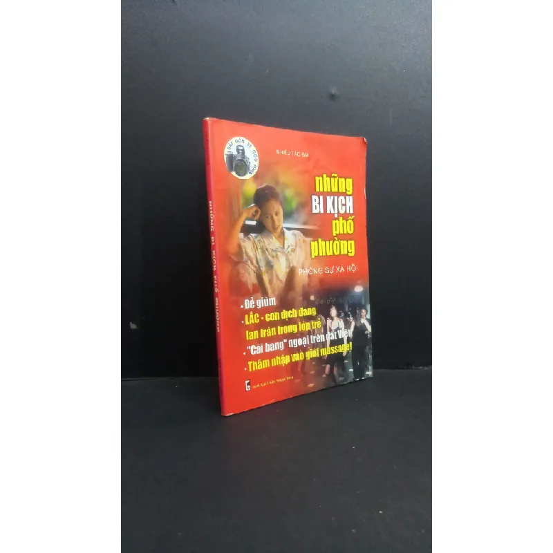 [Sách Cũ SCGR] Những bi kịch phố phường Phóng sự xã hội mới 70% bẩn bìa, ố nhẹ, tróc bìa, tróc gáy, có vệt nước 2005 HCM0412 Nhiều tác giả VĂN HỌC 679477