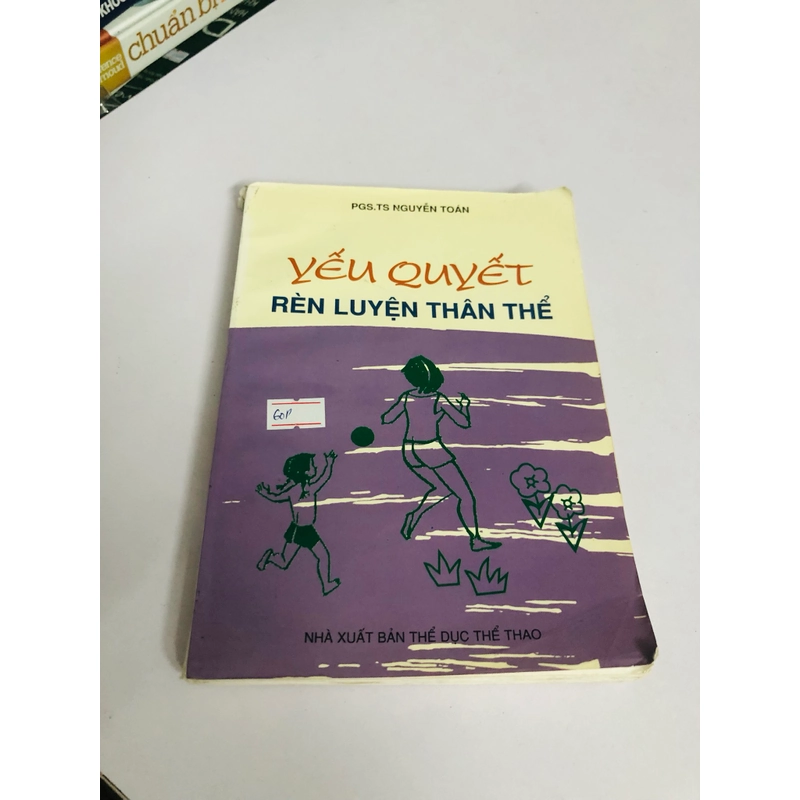 YẾU QUYẾT RÈN LUYỆN THÂN THỂ  550530