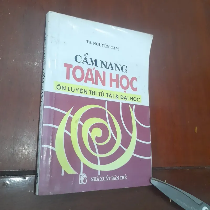 CẨM NANG TOÁN HỌC ôn luyện thi Tú Tài & Đại học 738135