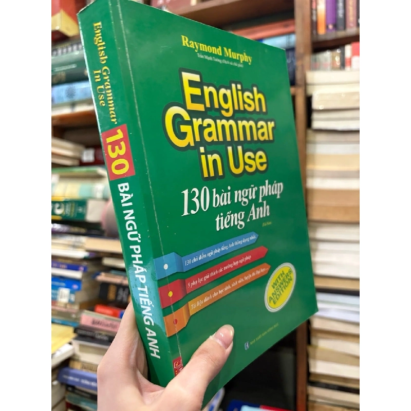 English grammar in use - 130 bài ngữ pháp tiếng Anh - Raymond Murphy 787457