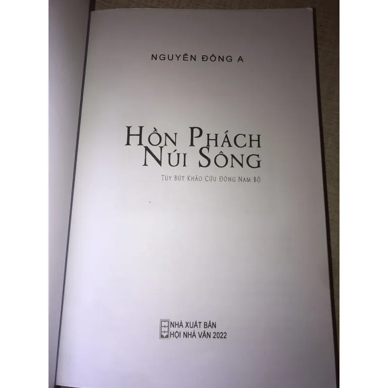 Hồng Phách Núi Sông - Nguyễn Đông A 934857