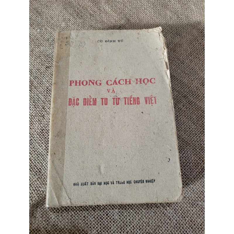 PHONG CÁCH HỌC VÀ ĐẶC ĐIỂM TU TỪ TIỂNG VIỆT 350378