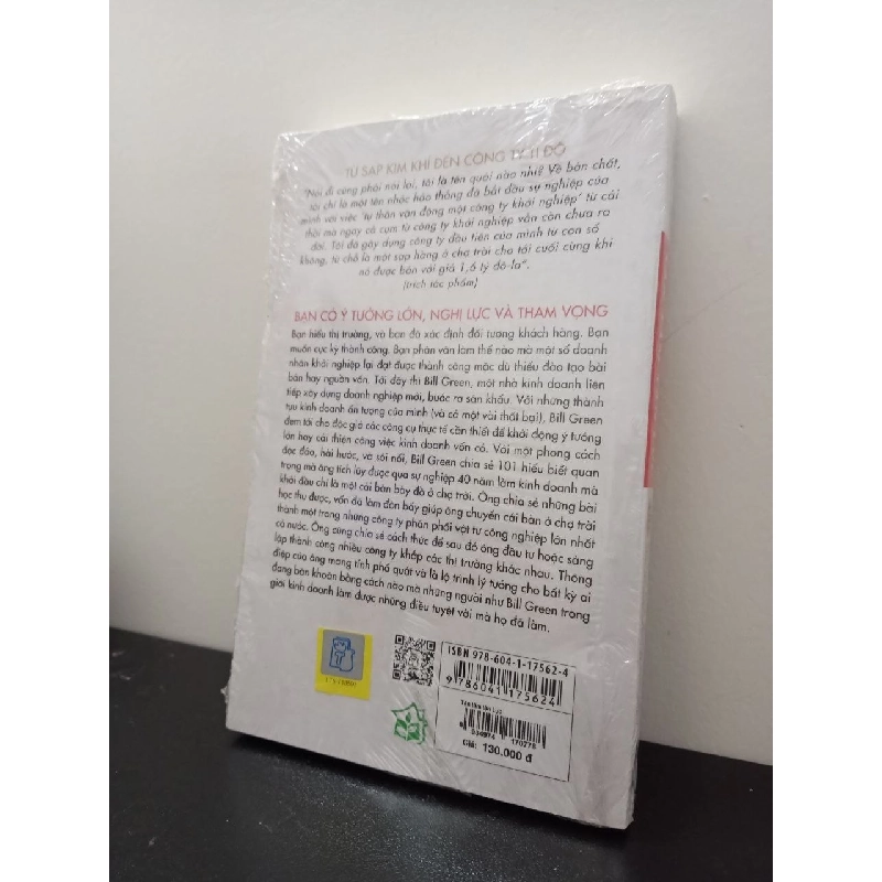 Tận Tâm Tận Lực - 101 Bài Học Kinh Doanh Thực Tiễn Cho Doanh Nhân Khởi Nghiệp - Bill Green New 100% HCM.ASB2103 354262