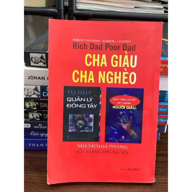 Cha giàu cha nghèo – Robert Kiyosaki & Sharon Lechter 577603