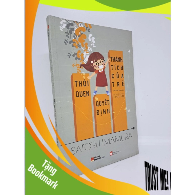 (TẶNG BOOKMARK) Thói quen quyết định thành tích của trẻ Satoru Imamura mới 90% RBK1909 953373