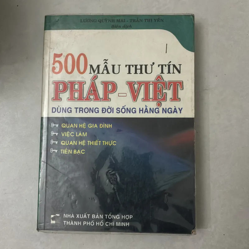 500 mẫu thư tín Pháp - Việt dùng trong đời sống hằng ngày 719315