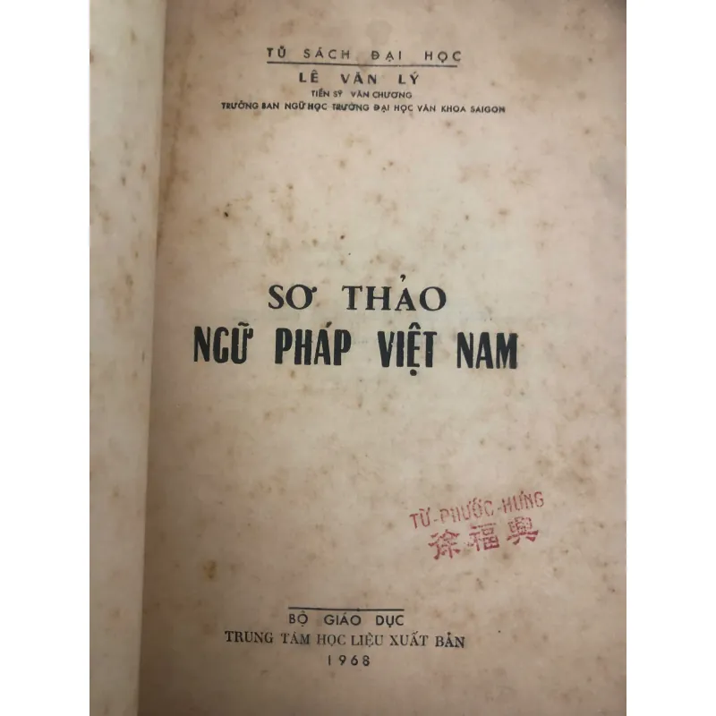 Sơ thảo Ngữ pháp Việt Nam – Lê Văn Lý (1968) 732420