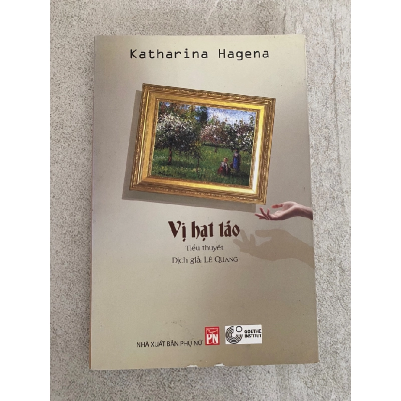 [Phiên Chợ Sách Cũ] Vị hạt táo - Tiểu thuyết - Katharina Hagen , Lê Quang dịch 0506 467373