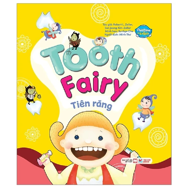 Playtime In English - Level 3 - Tooth Fairy - Tiên Răng - Eun Jeong Kim-Joller, Robert L. Joller, Sunhye Cho 284892