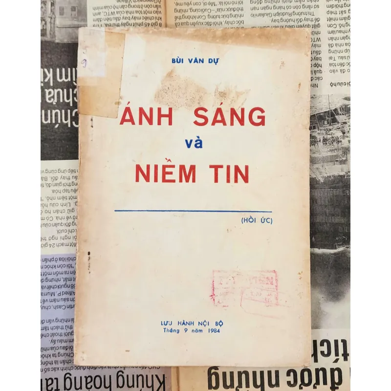 Hồi ức của Bùi Văn Dự: ÁNH SÁNG VÀ NIỀM TIN  1040080