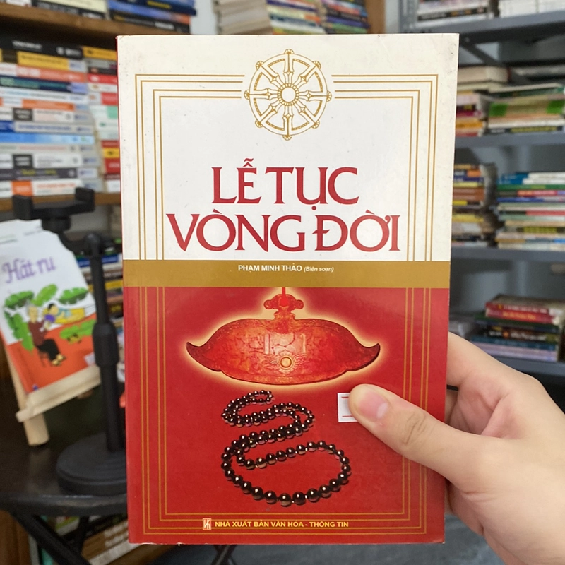 Lễ tục vòng đời-Phạm Minh Thảo biên soạn  528488