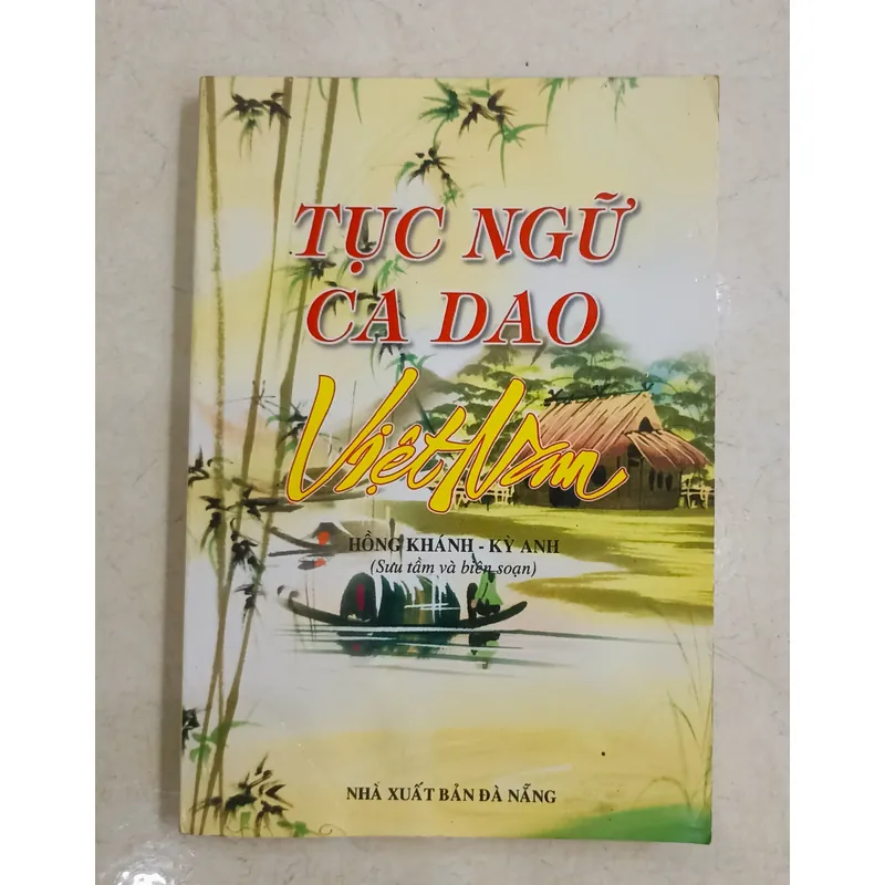 Tục ngữ ca dao Việt Nam 🌻 606243