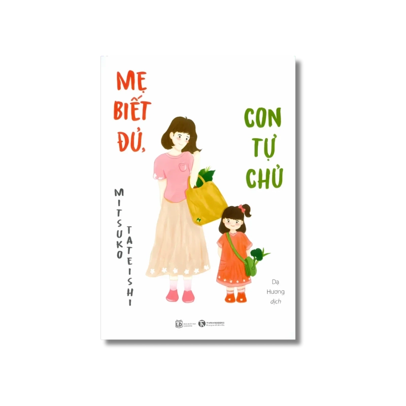 Mẹ biết đủ, con tự chủ - Mitsuko Tateishi 721475