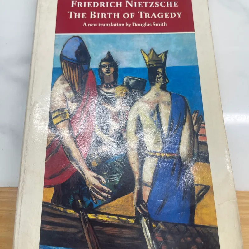 The birth of tragedy Friedrich Nietzsche 563314
