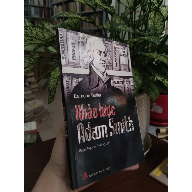 KHẢO LƯỢC ADAM SMITH - EAMONN BUTLER 993442