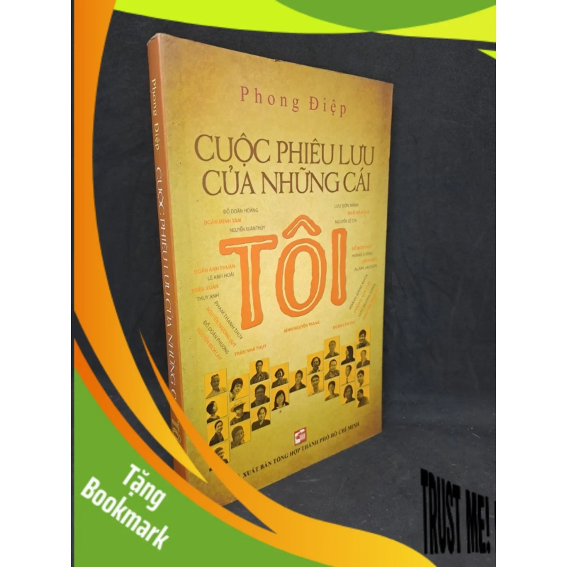 (TẶNG BOOKMARK) Cuộc phiêu lưu của những cái tôi Phong Điệp 2014 mới 90% RBK.TN2406 942244
