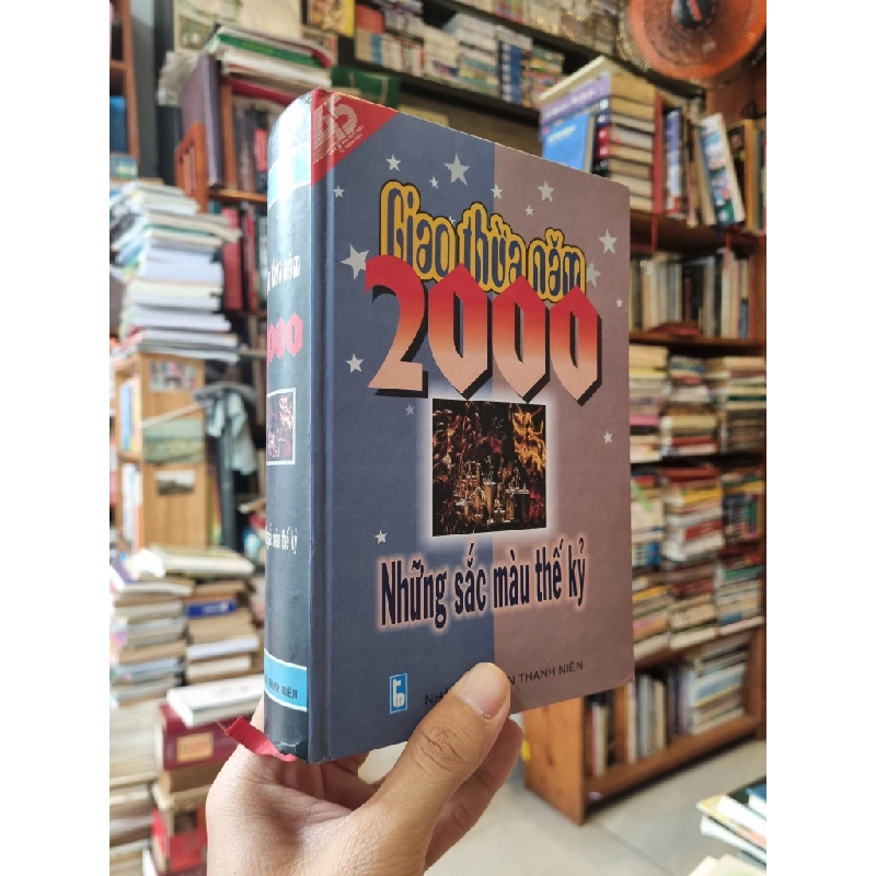 GIAO THỪA NĂM 2000 : Những sắc màu thế kỷ 279475
