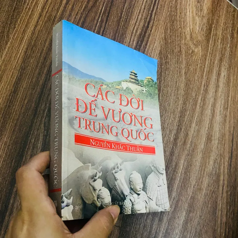 Các đời đế vương Trung Quốc - Nguyễn Khắc Thuần
#HATRA 1041424