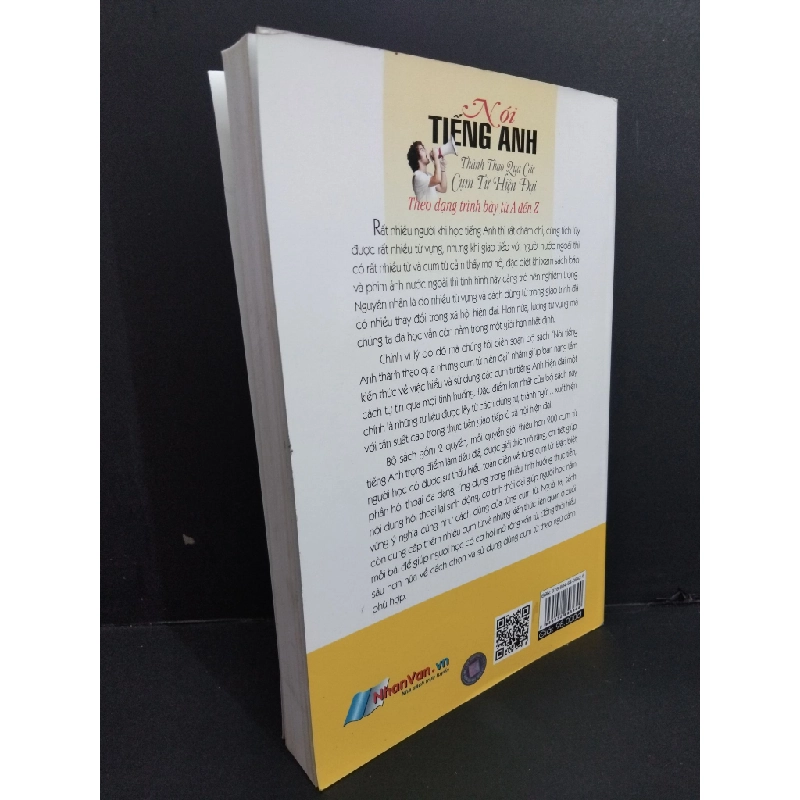 Nói tiếng Anh thành thạo qua các cụm từ hiện đại quyển 1 Hoàng Thanh mới 80% ố nhẹ 2016 HCM1511 353694