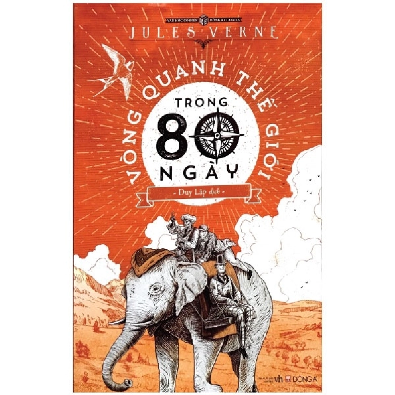 Vòng Quanh Thế Giới Trong 80 Ngày - Jules Gabriel Verne (Mới 100%) Tác phẩm kinh điển, Đông A - SÁCH ĐẠI HỌC 486312