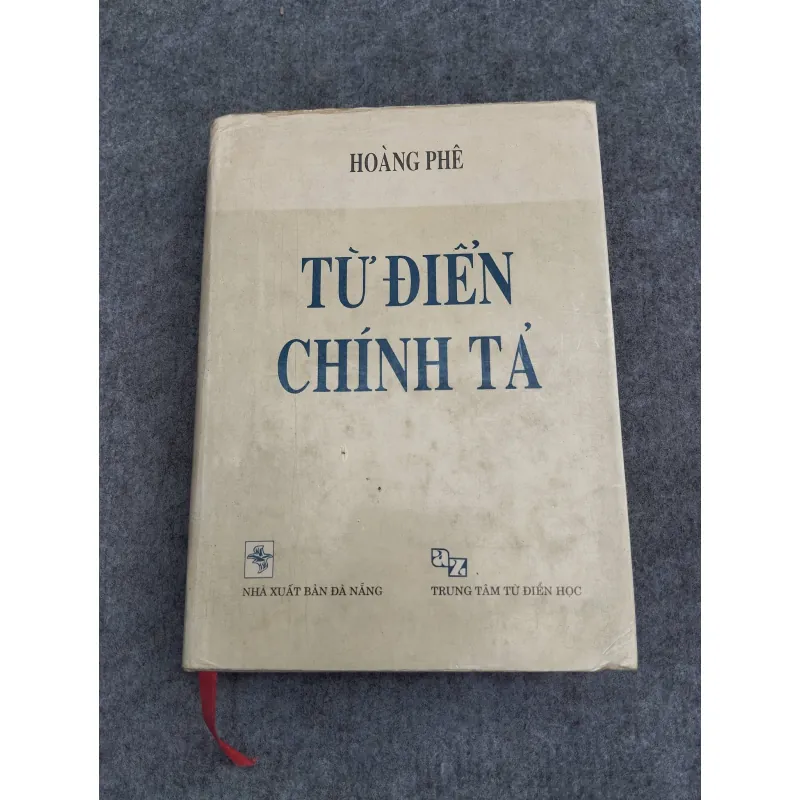 TỪ ĐIỂN CHÍNH TẢ - HOÀNG PHÊ 957502