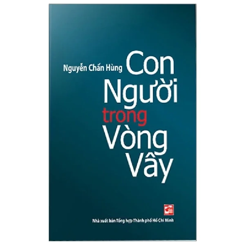 Con Người Trong Vòng Vây - Nguyễn Chấn Hùng 285474