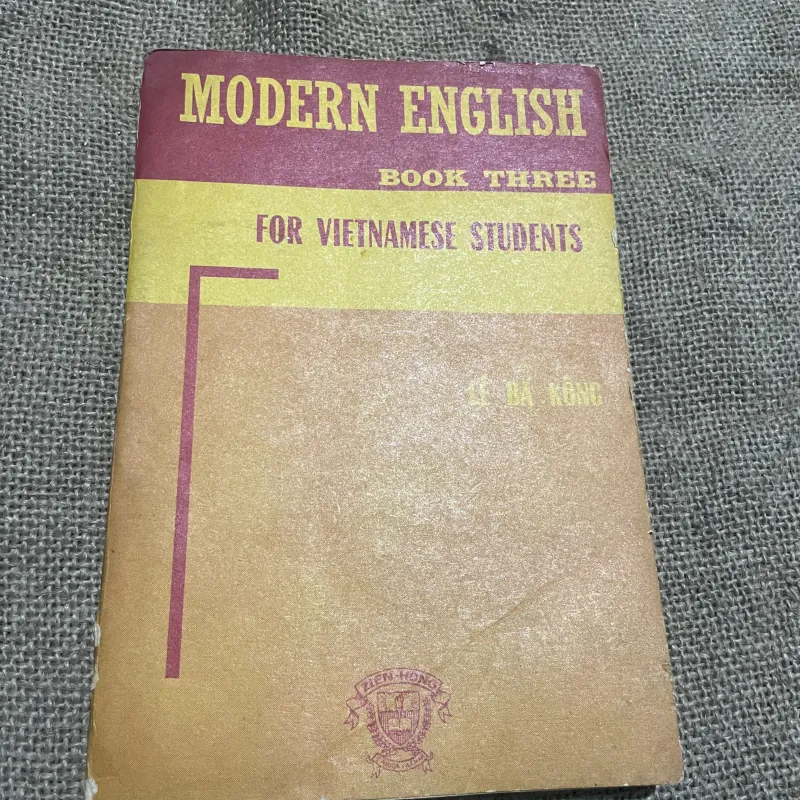 MODERN ENGLISH BOOK THREE for Vietnamese Students LÊ BÁ KÔNG 747348