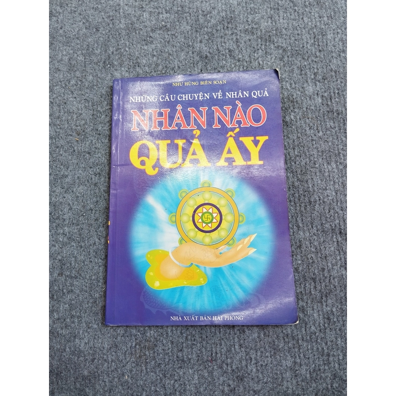 NHỮNG CÂU CHUYỆN VỀ NHÂN QUẢ. NHÂN NÀO QUẢ ẤY 494936