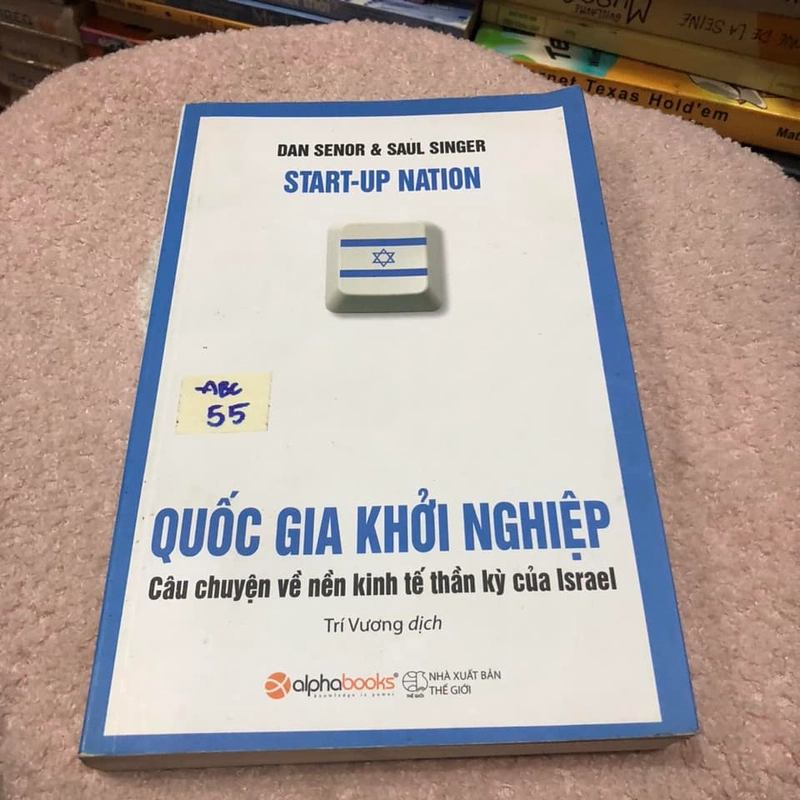 Quốc gia khởi nghiệp - Senor, Saul Singer 276899