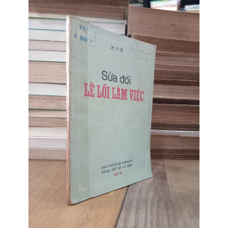Sửa đổi lề lối làm việc - X. Y. Z. 788076